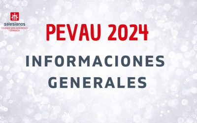 INFORMACIONES GENERALES SOBRE LA PEVAU 2024